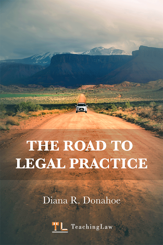 Book cover of The Road to Legal Practice